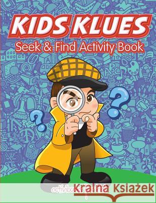 Kids Klues Seek & Find Activity Book Activibooks Fo 9781683213857 Activibooks for Kids - książka