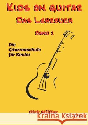 Kids on guitar Das Lehrbuch: Band 1 M 9783754385067 Books on Demand - książka