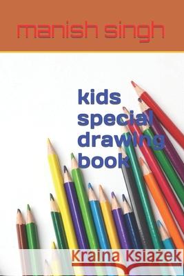 kids special drawing book singh manish singh 9798423019471 Independently published - książka