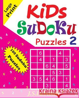 Kids Sudoku Puzzles J. S. Lubandi 9781540871992 Createspace Independent Publishing Platform - książka