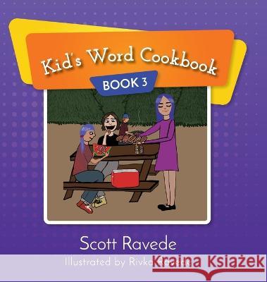 Kid's Word Cookbook 3 Scott Ravede Rivka Ravede  9781734867176 Sulurue, LLC - książka