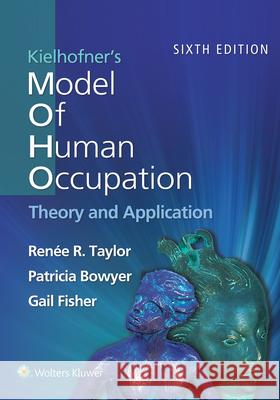 Kielhofner's Model of Human Occupation 6e Lippincott Connect Standalone Digital Access Card Renee Taylor 9781975221676 LWW - książka