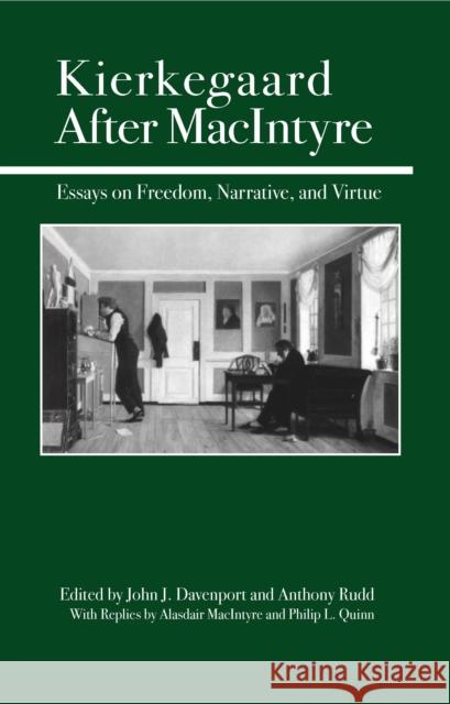 Kierkegaard After MacIntyre: Essays on Freedom, Narrative, and Virtue Davenport, John J. 9780812694390 Open Court Publishing Company - książka