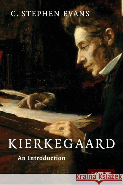 Kierkegaard: An Introduction C. Stephen Evans (Baylor University, Texas) 9780521700412 Cambridge University Press - książka