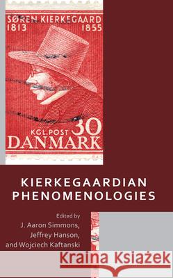 Kierkegaardian Phenomenologies  9781666942323 Lexington Books - książka