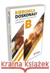 Kierowca doskonały B bez płyty Henryk Próchniewicz 9788363917777 Image - książka