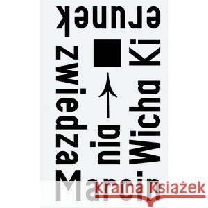 Kierunek zwiedzania Wicha Marcin 9788366147775 Karakter - książka