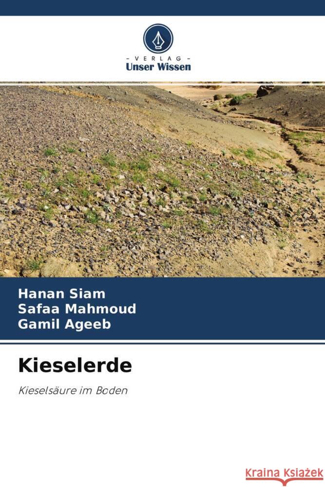 Kieselerde Siam, Hanan, Mahmoud, Safaa, Ageeb, Gamil 9786204510514 Verlag Unser Wissen - książka