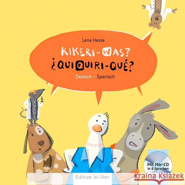 Kikeri - was? (Deutsch-Spanisch) Hesse, Lena 9783695002054 Bilibri - książka