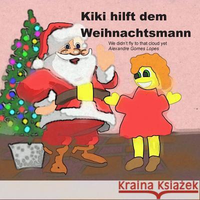 Kiki hilft dem Weihnachtsmann Baumgartner, Michael 9781505358698 Createspace - książka