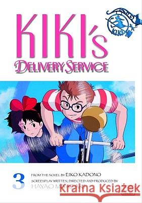 Kiki's Delivery Service Film Comic, Vol. 3: Volume 3 Miyazaki, Hayao 9781591167846 Viz Media - książka
