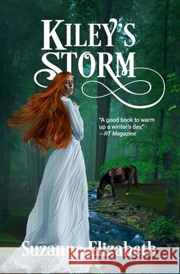Kiley's Storm Suzanne Elizabeth 9781520887791 Independently Published - książka