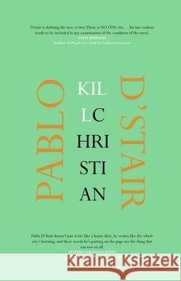 kill Christian Pablo D'Stair 9781087903347 Village Idiot Press - książka
