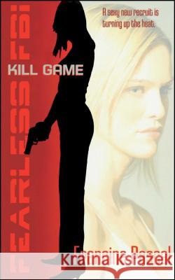 Kill Game Francine Pascal 9780689878213 Simon Pulse - książka