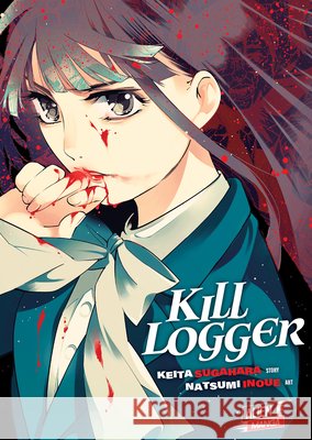 Kill Logger Keita Sugaware Natsumi Inoue 9781962201636 Alien Books - książka