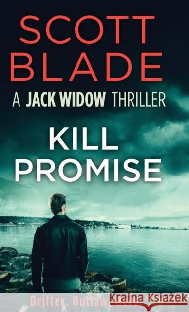 Kill Promise Scott Blade 9781955924450 Black Lion Media - książka