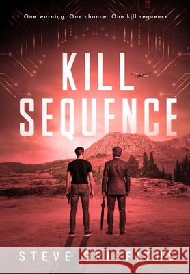 Kill Sequence: Vengeance Has Evolved Steve Griffiths Vanessa Mendozzi 9781965621097 Beach Book Press - książka