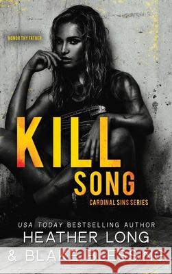 Kill Song Heather Long Blake Blessing 9781956264098 Heather Long - książka