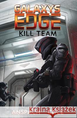 Kill Team Jason Anspach Nick Cole 9781949731064 Galaxy's Edge - książka