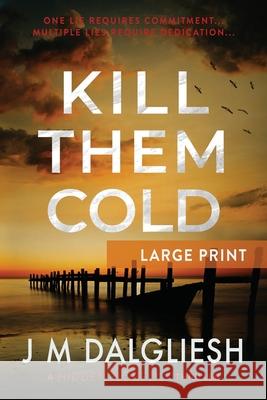 Kill Them Cold J. M. Dalgliesh 9781800807495 Hamilton Press Limited - książka