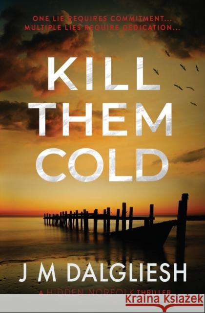 Kill Them Cold J. M. Dalgliesh 9781800808546 Hamilton Press Limited - książka