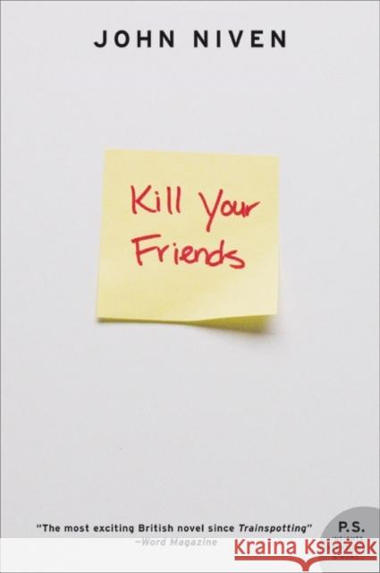 Kill Your Friends Niven, John 9780061690617 Harper Perennial - książka