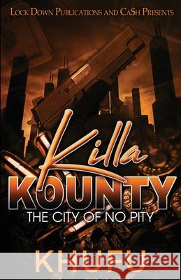 Killa Kounty Khufu 9781955270311 Lock Down Publications - książka