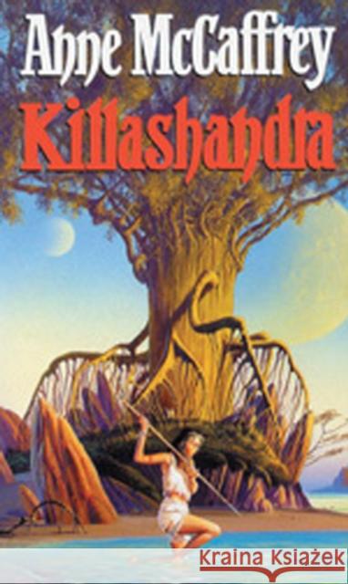 Killashandra Anne Mccaffrey 9780552125567 TRANSWORLD PUBLISHERS LTD - książka