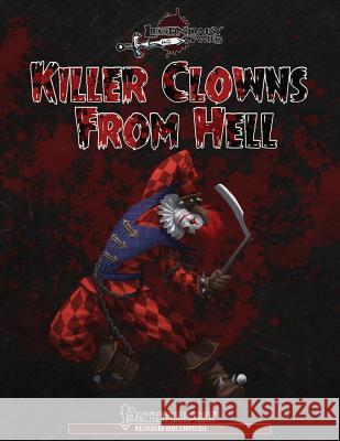 Killer Clowns from Hell Deborah Kammerzell Chris Va 9781530842216 Createspace Independent Publishing Platform - książka