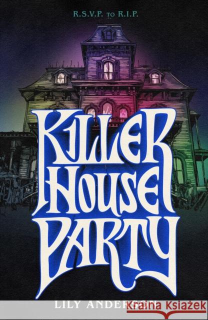 Killer House Party Lily Anderson 9781250394699 Square Fish - książka