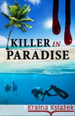 Killer In Paradise Fico-White, Lorraine 9781976565755 Createspace Independent Publishing Platform - książka