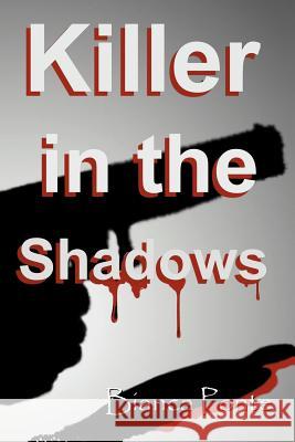 Killer in the Shadows Bianca Ponte 9781465350312 Xlibris Corporation - książka