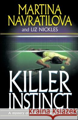 Killer Instinct Martina Navratilova 9780345472687 Ballantine Books - książka