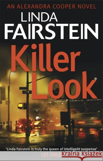 Killer Look Linda Fairstein 9780751560398 Little, Brown Book Group - książka