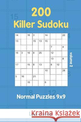 Killer Sudoku - 200 Normal Puzzles 9x9 vol.2 Liam Parker 9781096936558 Independently Published - książka