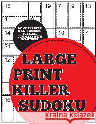 Killer Sudoku Large Print Clarity Media 9781495398957 Createspace - książka