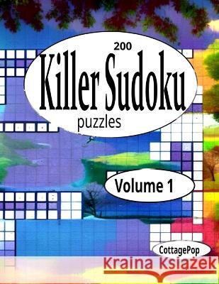Killer Sudoku Puzzles Vol One Cottagepop   9798373379816 Independently Published - książka