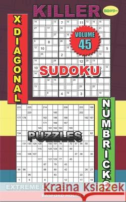 Killer sudoku X diagonal. Numbricks puzzles: Extreme levels Basford Holmes 9781088923467 Independently Published - książka