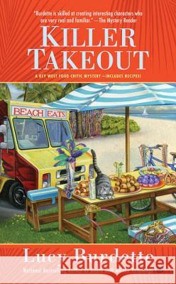Killer Takeout Lucy Burdette 9780451474834 New American Library - książka