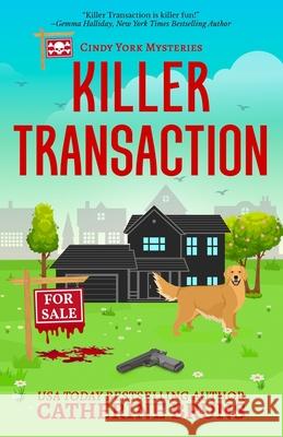 Killer Transaction Catherine Bruns 9798525217720 Independently Published - książka