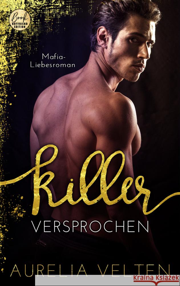 KILLER: Versprochen (Mafia-Liebesroman) Velten, Aurelia 9783946210528 Hippomonte Publishing - książka