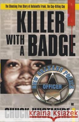 Killer With a Badge Chuck Hustmyre 9781386629276 Draft2digital - książka