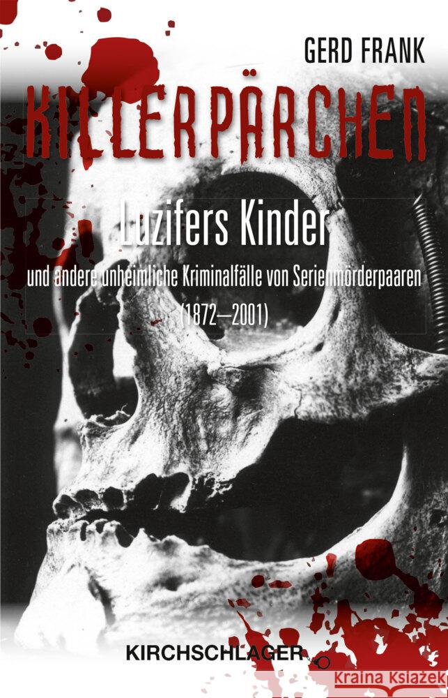 Killerpärchen Frank, Gerd 9783934277670 Kirchschlager - książka