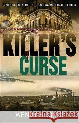 Killer's Curse Wendy H. Jones 9780995645783 Scott and Lawson - książka