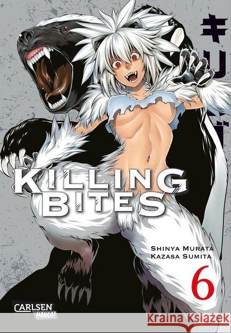 Killing Bites. Bd.6 Murata, Shinya 9783551770684 Carlsen - książka