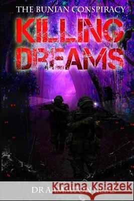 Killing Dreams Aammton Alias 9780359447329 Lulu.com - książka