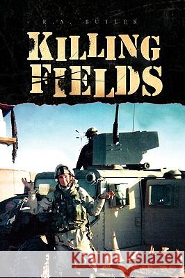 Killing Fields R a Butler 9781436353656 Xlibris - książka