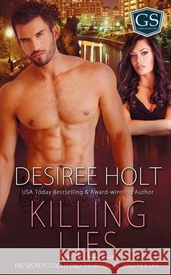 Killing Lies Desiree Holt 9781509216482 Wild Rose Press - książka