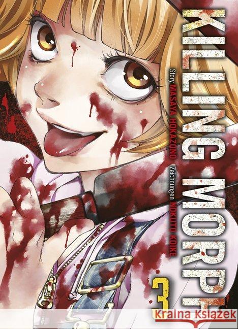 Killing Morph. Bd.3 Hokazono, Masaya; Koike, Nokute 9783741613999 Panini Manga und Comic - książka