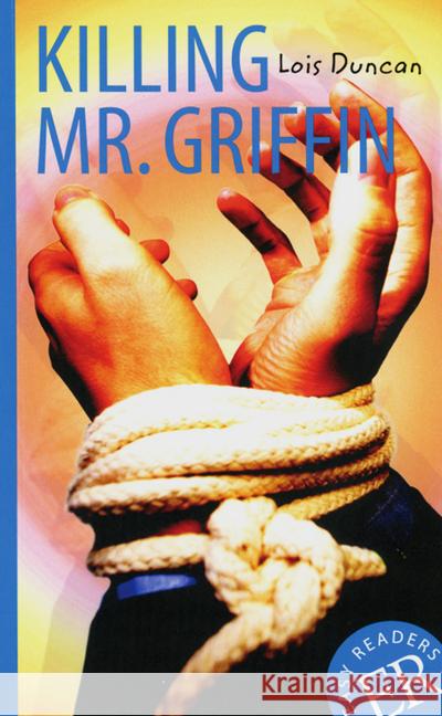 Killing Mr. Griffin : Englische Lektüre ab dem 4. Lernjahr. Gekürzt, mit Annotationen. Niveau A2 Duncan, Lois 9783125353985 Klett - książka